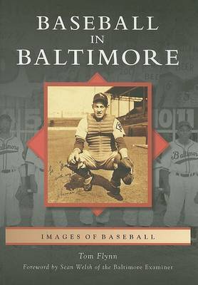 Baseball in Baltimore by Tom Flynn image
