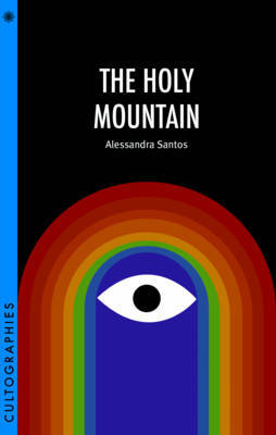 The Holy Mountain by Alessandra Santos