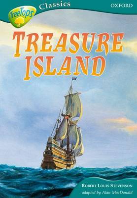 Oxford Reading Tree: Level 16A: Treetops Classics: Treasure Island by Robert Louis Stevenson image