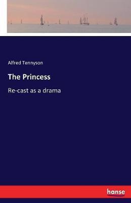 The Princess by Alfred Tennyson image