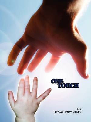 One Touch on Hardback by Spring Deeds