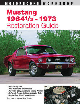 Mustang 1964 1/2 - 73 Restoration Guide by Tom Corcoran image