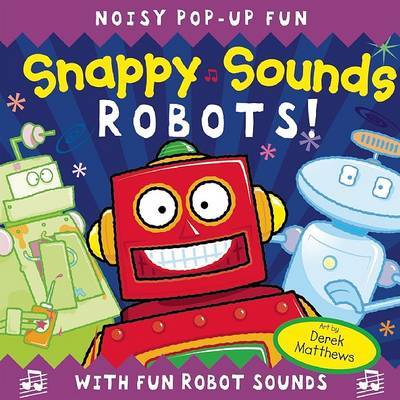 Snappy Sounds: Robots! by Lecturer in Business History Derek Matthews (Cardiff University, UK) image