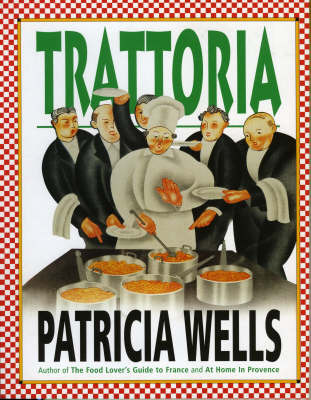 Trattoria on Paperback by Patricia Wells