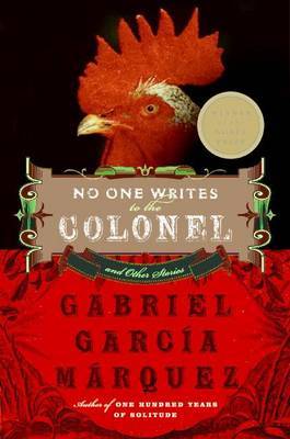 No One Writes to the Colonel by Gabriel Garcia Marquez image