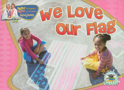 We Love Our Flag by Dr Jean Feldman image