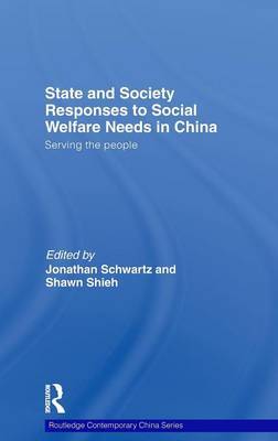 State and Society Responses to Social Welfare Needs in China on Hardback