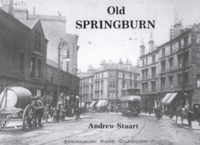 Old Springburn by Andrew Stuart image
