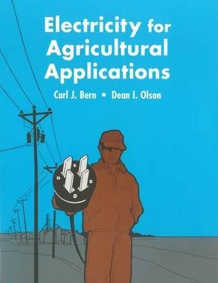 Electricity for Agriculture Appliances by Carl J Bern image