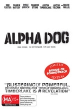 Alpha Dog Limited Edition on DVD Alpha Dog Limited Edition on DVD