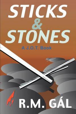 Sticks & Stones by R.M. Gal image