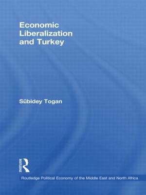 Economic Liberalization and Turkey by Subidey Togan image