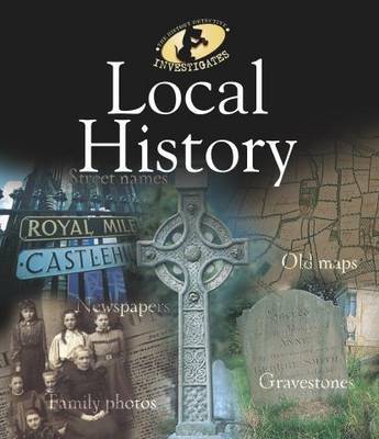 The History Detective Investigates: Local History by Alison Cooper image