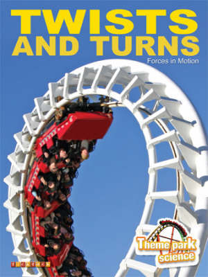 Theme Park Science: Twists & Turns image