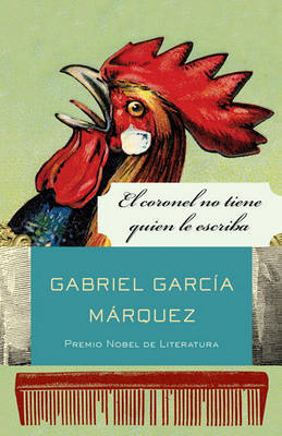 El Coronel No Tiene Quien Le Escriba by Gabriel Garcia Marquez image