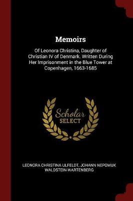 Memoirs by Leonora Christina Ulfeldt image