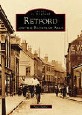 Retford and the Bassetlaw Area: Images of England image