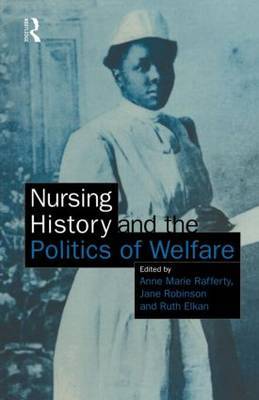 Nursing History and the Politics of Welfare image