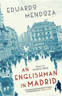 Englishman in Madrid on Paperback by Eduardo Mendoza