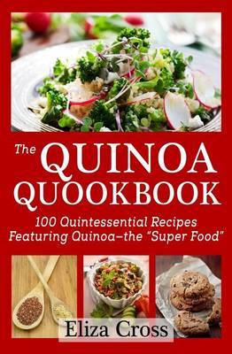 The Quinoa Quookbook by Eliza Cross image