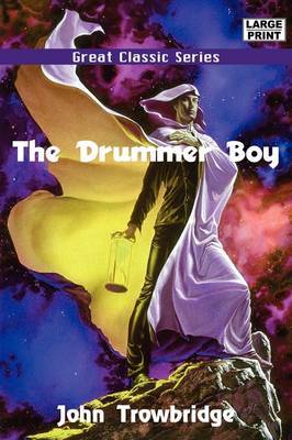 The Drummer Boy by John Trowbridge image