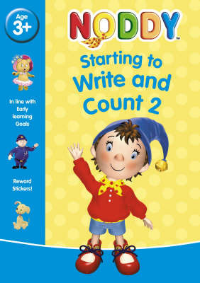 Starting to Write and Count with Noddy: Bk. 2 by Enid Blyton image