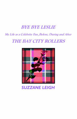 Bye Bye Leslie by Suzzane Leigh image