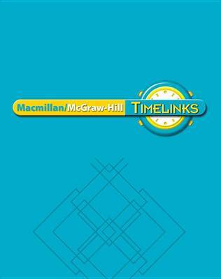 Timelinks: Second Grade, Unit 3 Big Book by McGraw-Hill Education image