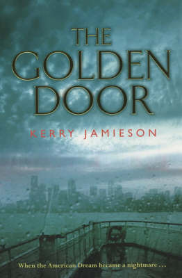 The Golden Door on Paperback by Kerry Jamieson