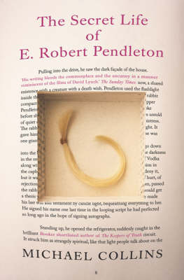 The Secret Life of E. Robert Pendleton on Paperback by Michael Collins