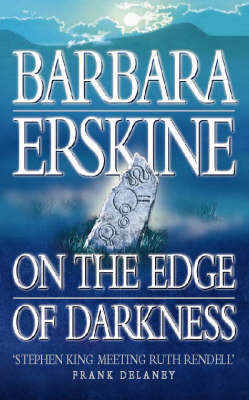 On the Edge of Darkness on Paperback by Barbara Erskine