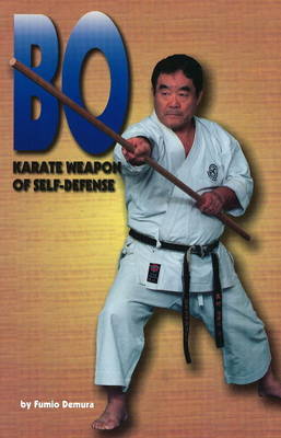 Bo: Karate Weapon of Self-Defense by Fumio Demura image
