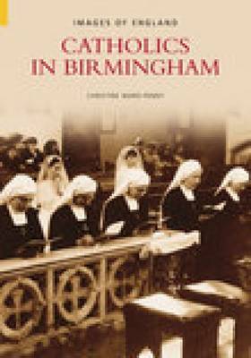 Catholics in Birmingham by Christine Ward-Penny image