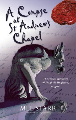 A Corpse at St Andrew's Chapel by Mel Starr image