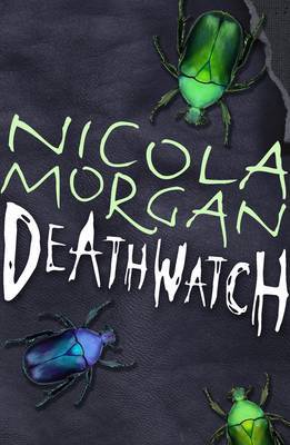 Deathwatch on Paperback by Nicola Morgan