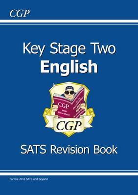 KS2 English SATS Revision Book (for tests in 2018 and beyond) by CGP Books image