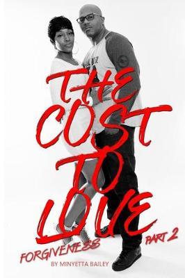 The Cost to Love PT. 2 by Minyetta Bailey image