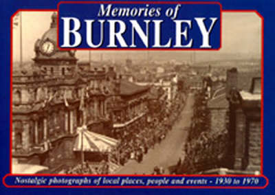 Memories of Burnley on Paperback