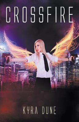 Crossfire by Kyra Dune image