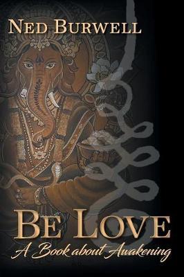 Be Love by Ned Burwell image