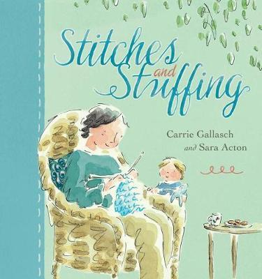 Stitches and Stuffing by Carrie Gallasch image