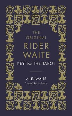 The Key To The Tarot by A.E. WAITE image