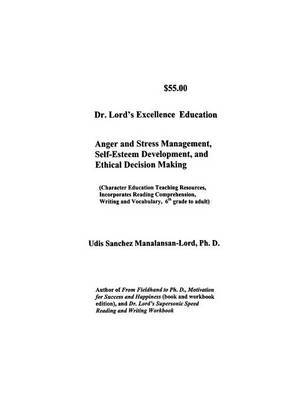 Dr. Lord's Excellence Education by Udis , M Lord