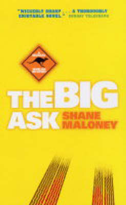The Big Ask by Shane Maloney image
