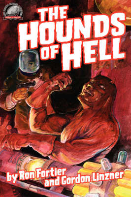 The Hounds of Hell by Ron Fortier image