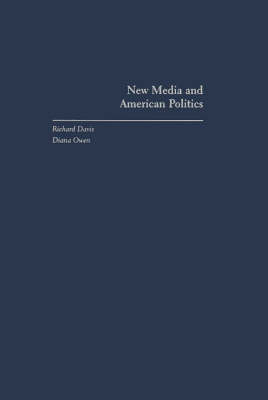 New Media and American Politics by Richard Davis image