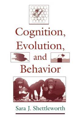 Cognition, Evolution and Behavior by Sara J Shettleworth image