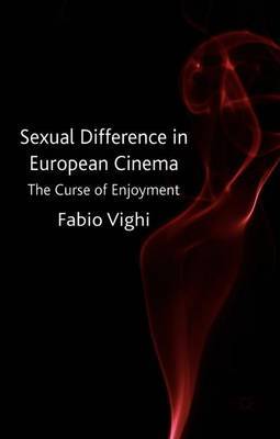 Sexual Difference in European Cinema by Fabio Vighi image