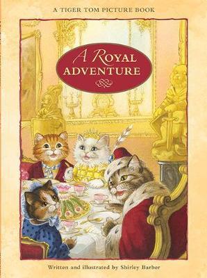 A Royal Adventure by Shirley Barber image
