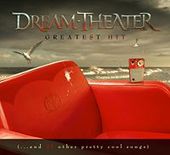 Greatest Hit (...& 21 Other Pretty Cool Songs) by Dream Theater Greatest Hit (...& 21 Other Pretty Cool Songs) by Dream Theater